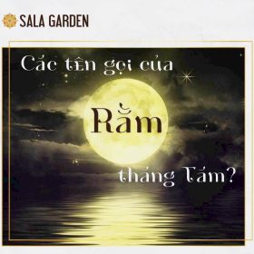 ntpt-salagarden-cac-ten-goi-khac-cua-ram-thang-tam